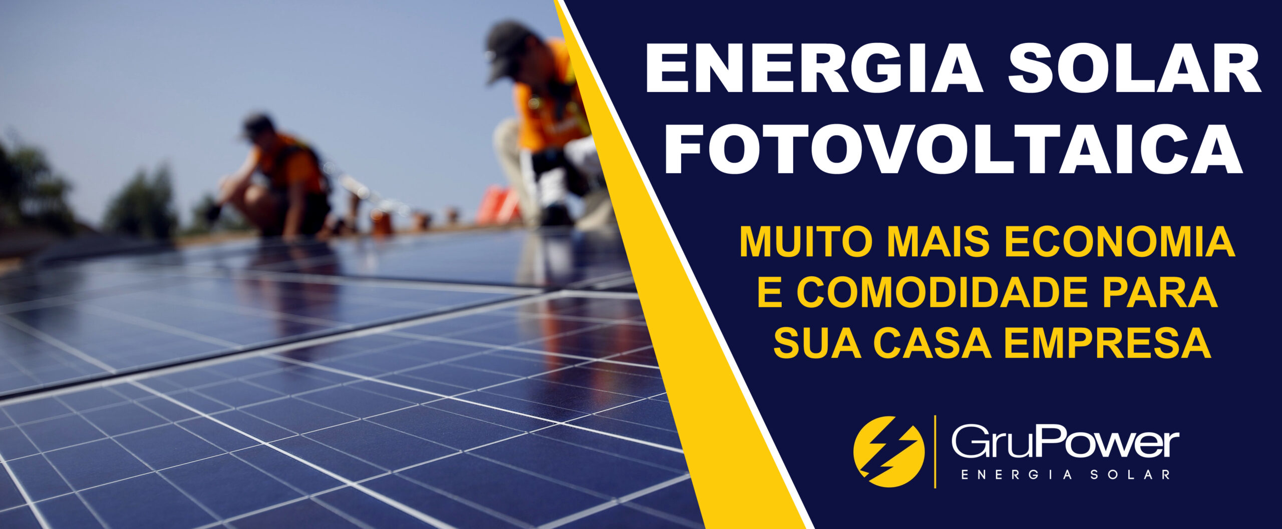 Grupower_energia_solar_banner Redução de Conta de Energia Elétrica